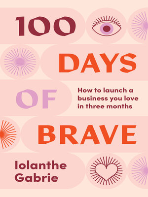 cover image of 100 Days of Brave